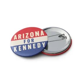 Arizona for Kennedy (5 Buttons)